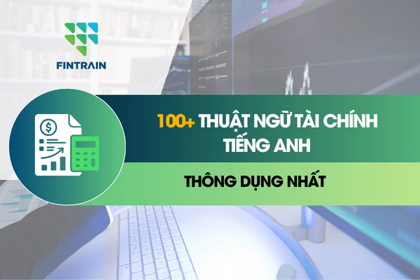 100-thuat-ngu-tai-chinh-tieng-anh-thong-dung-nhat