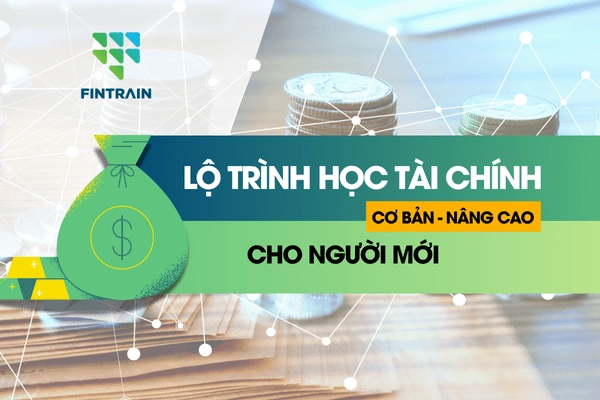 Lộ trình học tài chính cho người mới