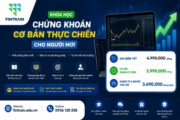 Khóa Học Chứng Khoán Cơ Bản Thực Chiến 12 Buổi
