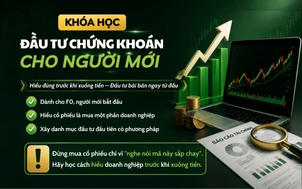 Khóa học đầu tư chứng khoán cho người mới - Fintrain