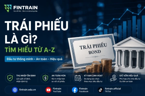 Trái Phiếu Là Gì? So Sánh Trái Phiếu Và Cổ Phiếu