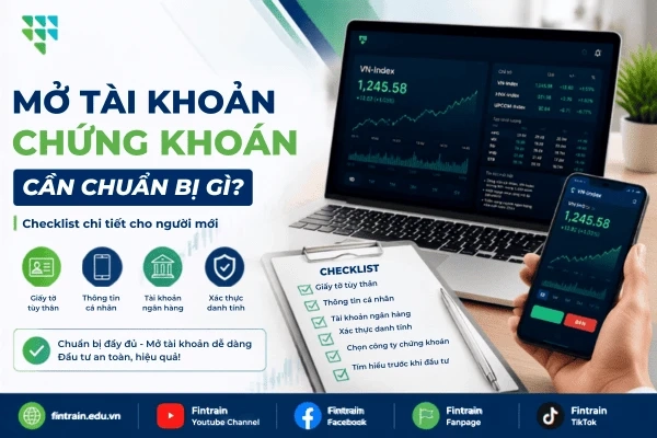 mở tài khoản chứng khoan can chuan bi gi
